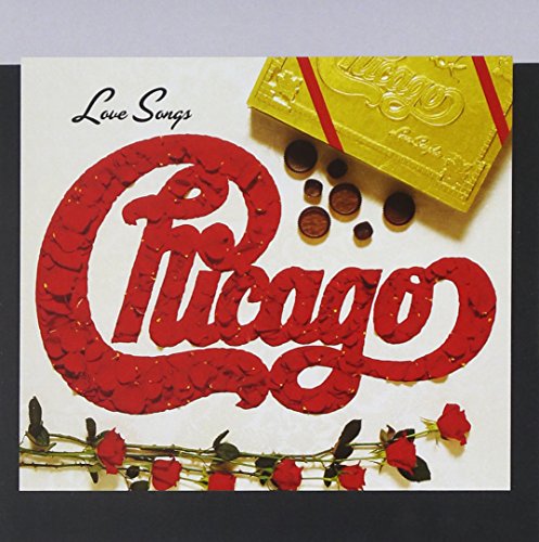 CHICAGO - LOVE SONGS