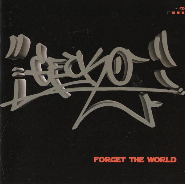 GECKO  - FORGET THE WORLD