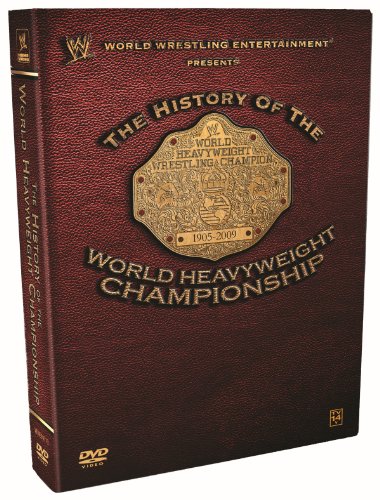 WWE: THE HISTORY OF THE WORLD HEAVYWEIGHT CHAMPIONSHIP [IMPORT]