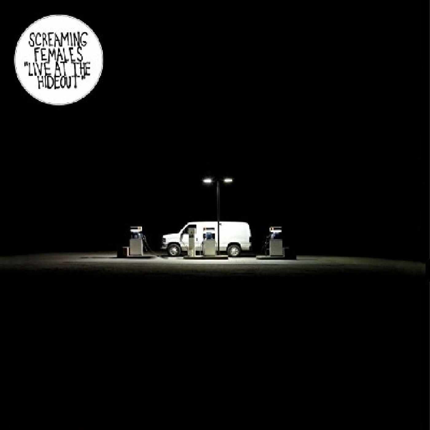 SCREAMING FEMALES - LIVE AT THE HIDEOUT