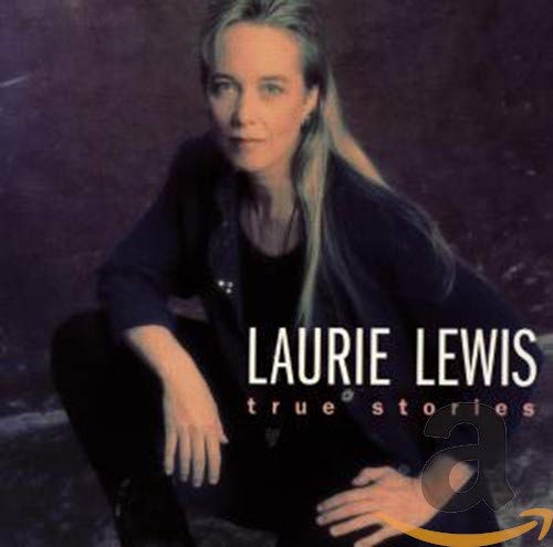 LEWIS, LAURIE - TRUE STORIES