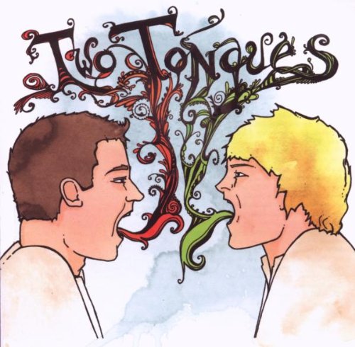 TWO TONGUES - TWO TONGUES