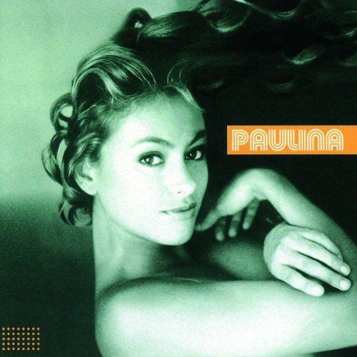 RUBIO, PAULINA - PAULINA RUBIO