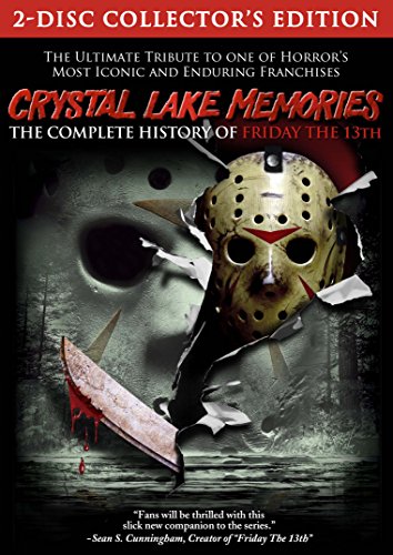 CRYSTAL LAKE MEMORIES: THE COMPLETE HISTORY OF FRIDAY THE 13TH [IMPORT]