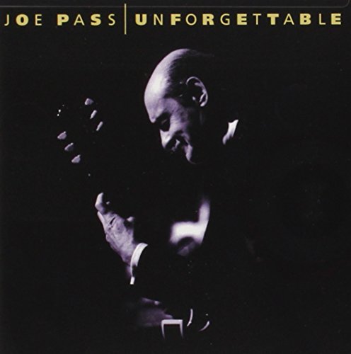 PASS,JOE - UNFORGETTABLE