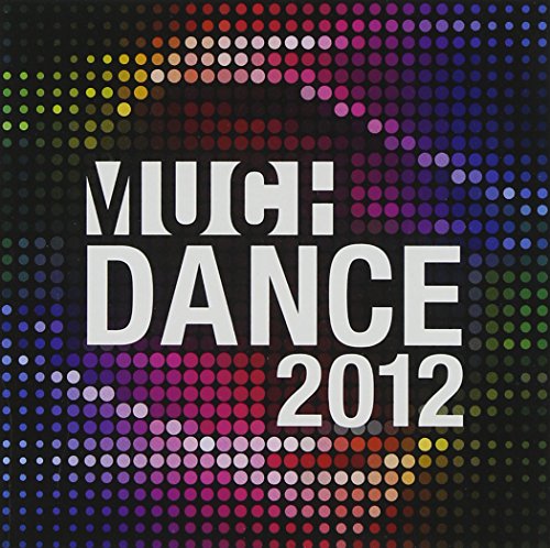 VARIOUS - MUCHDANCE 2012