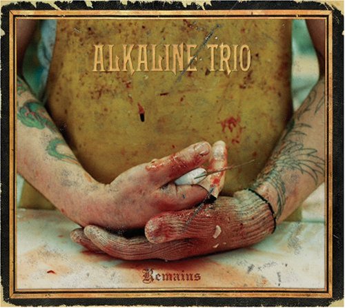 ALKALINE TRIO - REMAINS (3 LIVE TRACKS)