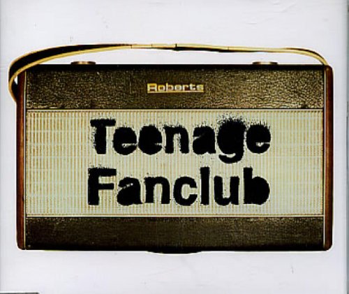 TEENAGE FANCLUB  - RADIO