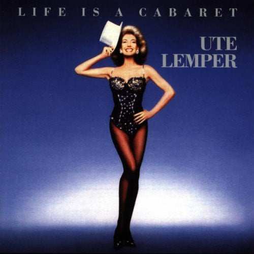 LEMPER, UTE  - LIFE IS A CABARET