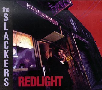 SLACKERS (REGGAE) - RED LIGHT