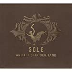 SOLE & THE SKYRIDER BAND - ST