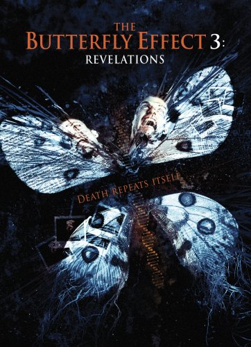 BUTTERFLY EFFECT 3: REVELATION