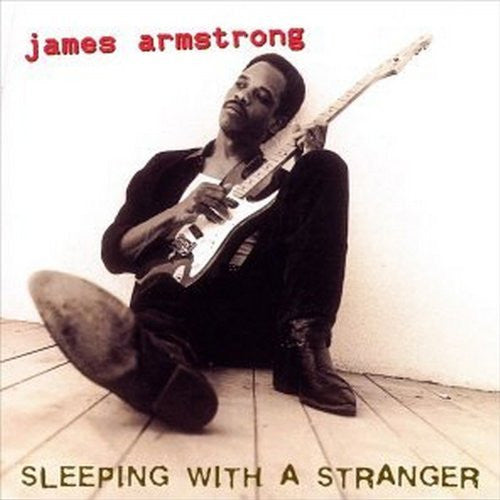 ARMSTRONG, JAMES  - SLEEPING WITH A STRANGER