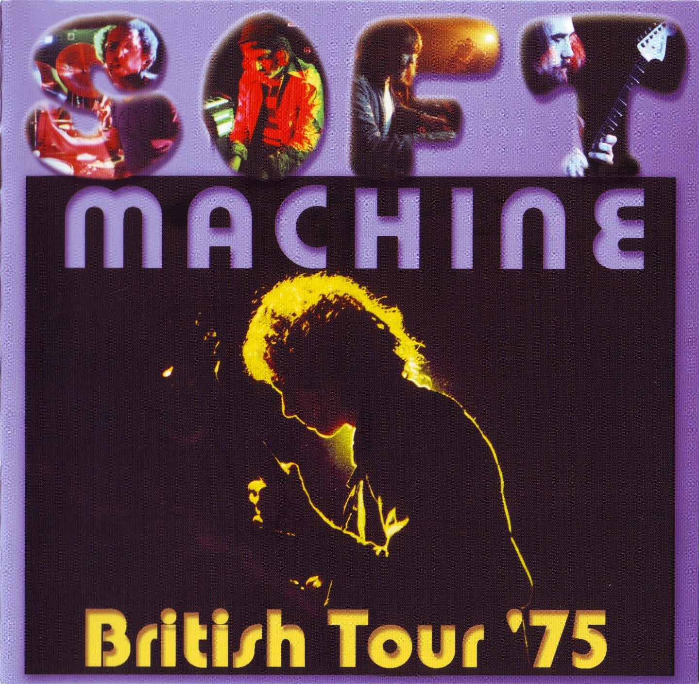 SOFT MACHINE  - BRITISH TOUR '75