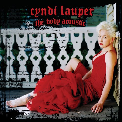 LAUPER, CYNDI - BODY ACOUSTIC