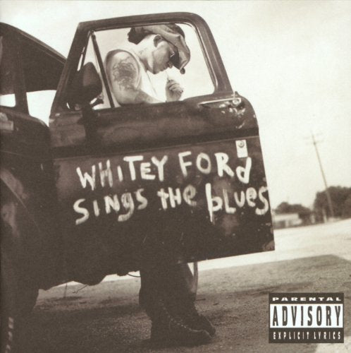 EVERLAST - WHITEY FORD SINGS THE BLUES