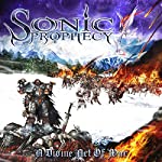 SONIC PROPHECY - A DIVINE ART OF WAR