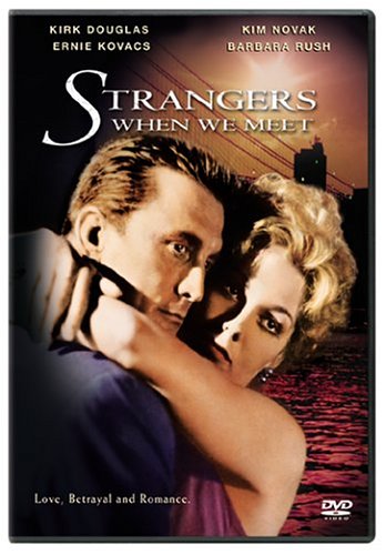 STRANGERS WHEN WE MEET [IMPORT]