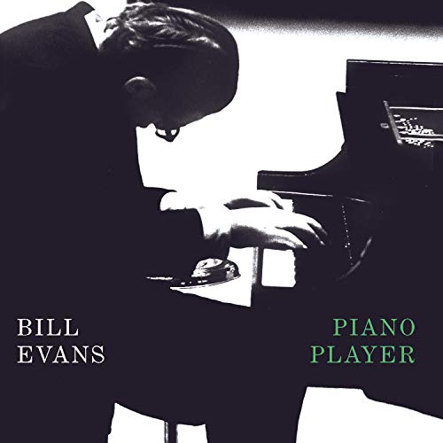 EVANS, BILL TRIO - PIANO PLAYER (REMASTERED)