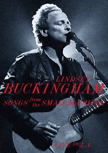 SONGS FROM THE SMALL MACHINE: LIVE IN LA DVD