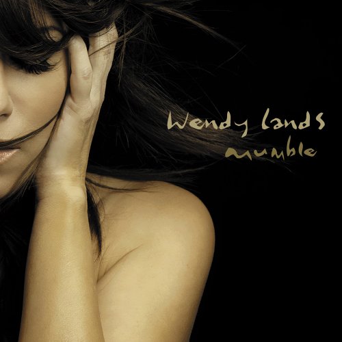 WENDY LANDS - MUMBLE