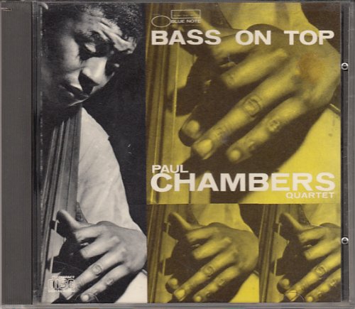 CHAMBERS. PAUL - BASS ON TOP