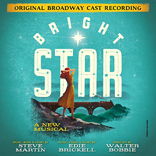 SNDTRK  - BRIGHT STAR (STEVE MARTIN/EDIE BRICKELL)