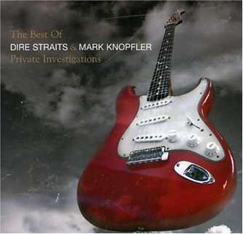 DIRE STRAITS/KNOPFLER, MARK - PRIVATE INVESTIGATIONS BEST