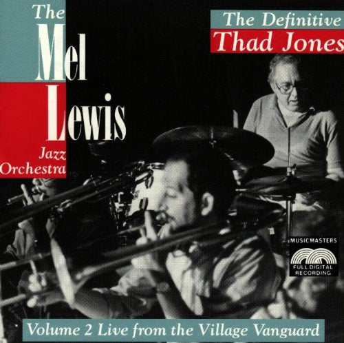 LEWIS, MEL - DEFINITIVE THAD JONES 2: LIVE FROM THE VILLAGE