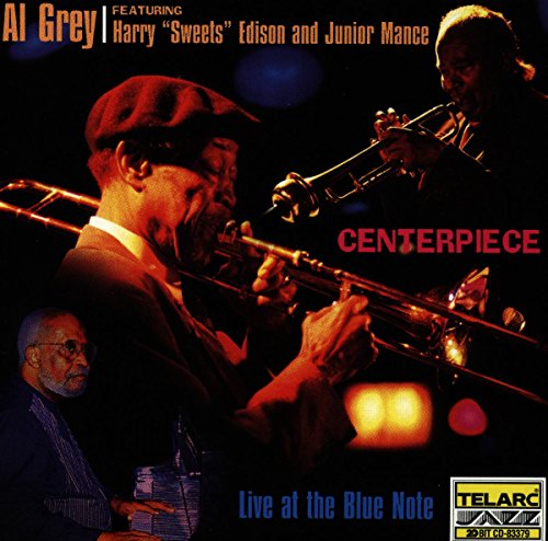 GREY,AL - CENTERPIECE: LIVE AT THE BLUE NOTE