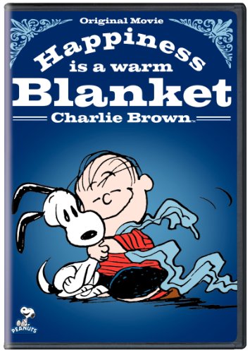 HAPPINESS IS A WARM BLANKET CHARLIE BROWN