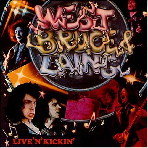 WEST, BRUCE & LAING  - LIVE 'N' KICKIN'