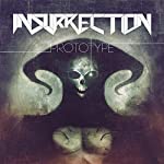 INSURRECTION - PROTOTYPE