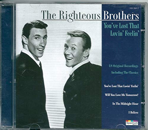 RIGHTEOUS BROTHERS - YOU'VE LOST THAT LOVIN' FEELIN'