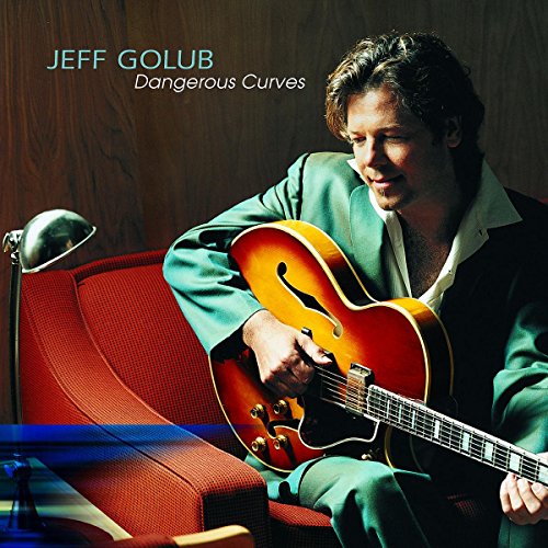 GOLUB, JEFF - DANGEROUS CURVES