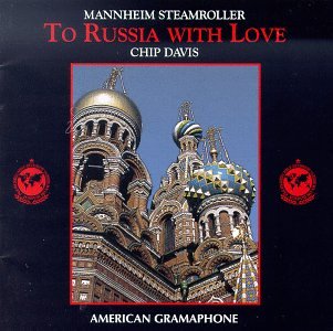 MANNHEIM STEAMROLLER - TO RUSSIA WITH LOVE