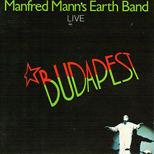 MANFRED MANN'S EARTH BAND - BUDAPEST LIVE
