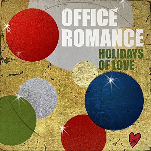 OFFICE ROMANCE - HOLIDAYS OF LOVE (CD)