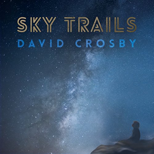 CROSBY,DAVID - SKY TRAILS