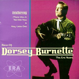 BURNETTE, DORSEY  - BEST OF