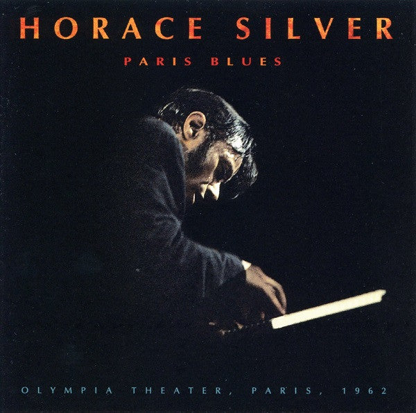 SILVER, HORACE  - PARIS BLUES