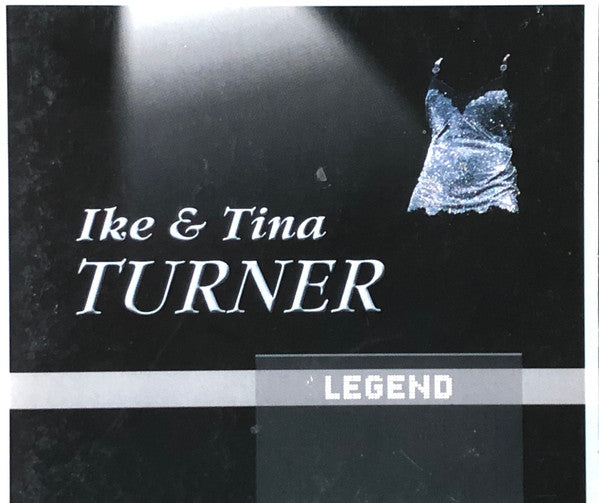 TURNER, IKE & TINA  - LEGEND