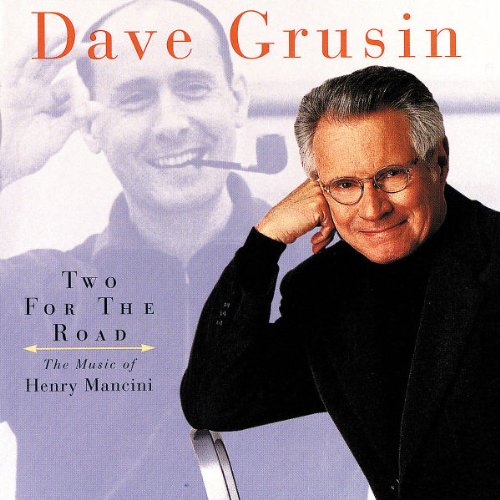 GRUSIN, DAVE - TWO FOR THE ROAD