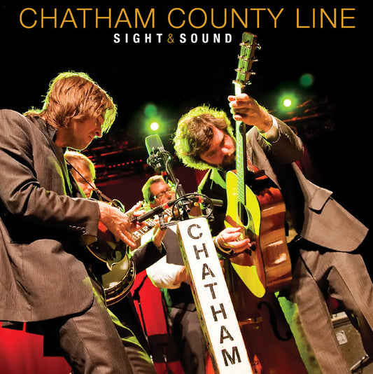 CHATHAM COUNTY LINE  - SIGHT & SOUND (W/DVD)