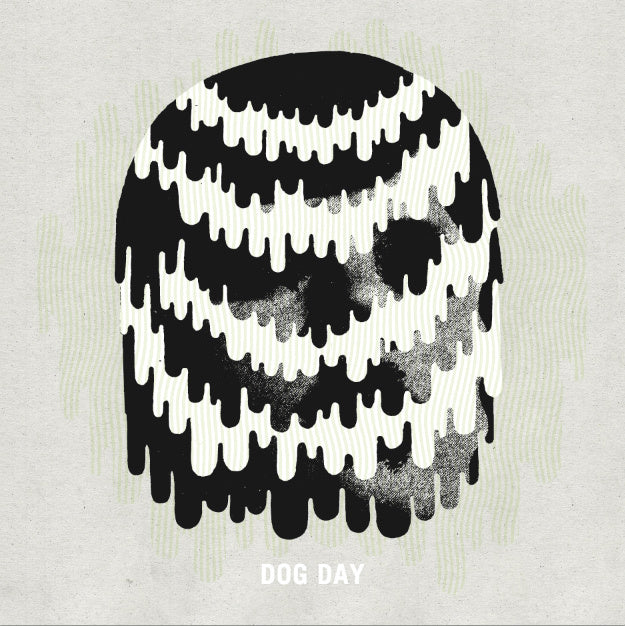 DOG DAY  - DEFORMER