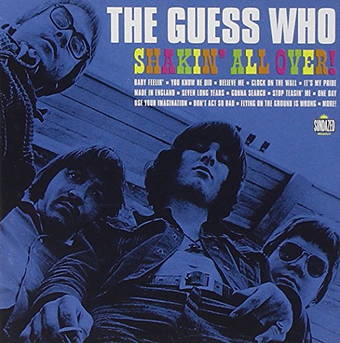 THE GUESS WHO - SHAKIN' ALL OVER