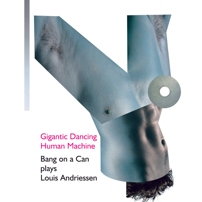BANG ON A CAN  - GIGANTIC DANCING