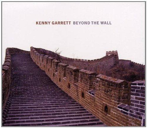 GARRETT, KENNY  - BEYOND THE WALL