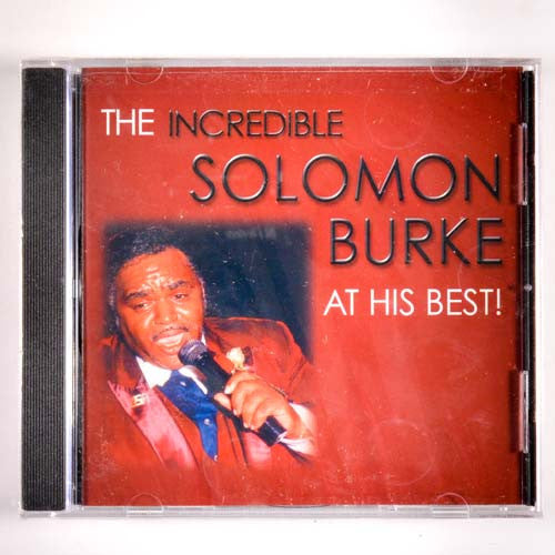 BURKE, SOLOMON  - INCREDIBLE SOLOMON BURKE AT HIS BEST!