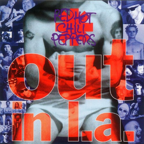 RED HOT CHILI PEPPERS - OUT IN L.A.